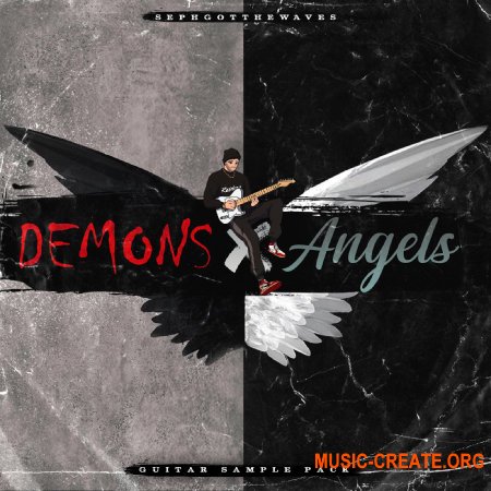 SephGotTheWaves Demons and Angels (WAV) - сэмплы гитары