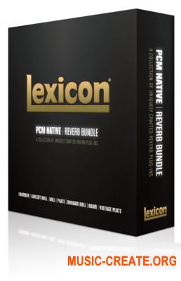 Lexicon PCM Native Reverb v1.3.8 FIXED (Team R2R) - плагины реверберации (сборка)