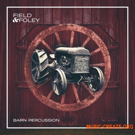 Field and Foley Barn Percussion