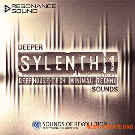 Sounds Of Revolution Deeper Sylenth1 Sounds