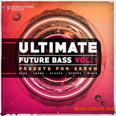 Resonance Sound Ultimate Future Bass Volume 1