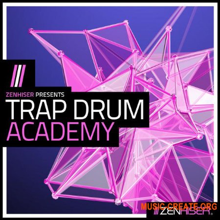 Zenhiser Trap Drum Academy (WAV) - сэмплы ударных Trap
