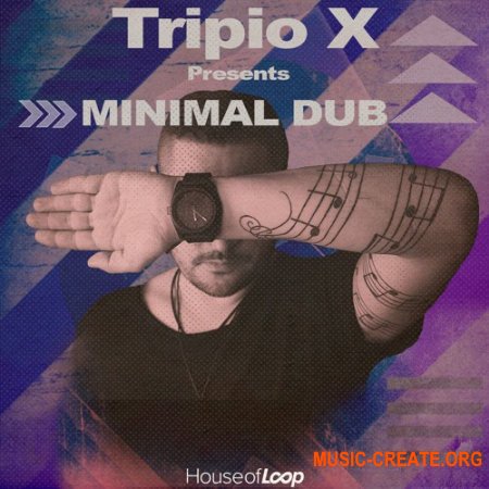 House Of Loop Tripio X Minimal Dub
