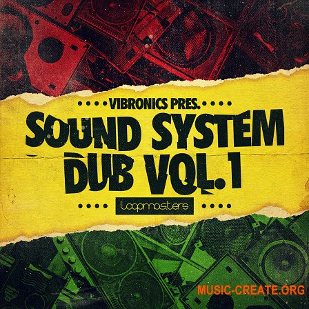 Loopmasters Vibronics Sound System Dub Volume 1