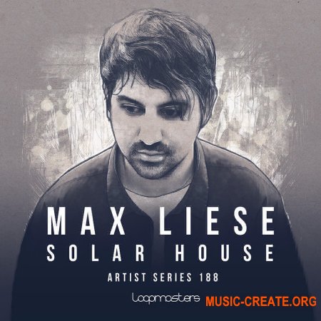 Loopmasters Max Liese Solar House