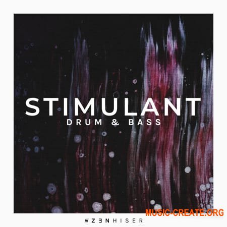 Zenhiser Stimulant Drum and Bass