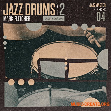 Loopmasters Jazz Drums Volume 2 Mark Fletcher