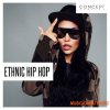 Concept Samples Ethnic Hip Hop (WAV) - сэмплы Hip Hop Concept Samples Ethnic Hip Hop (WAV) - сэмплы Hip Hop