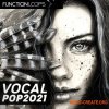 Function Loops Vocal Pop 2021 (WAV MIDI) - сэмплы вокала Function Loops Vocal Pop 2021 (WAV MIDI) - сэмплы вокала