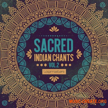 Loopmasters Sacred Indian Chants Volume 2