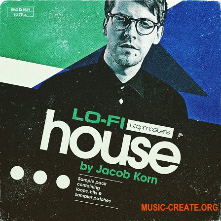 Loopmasters Jacob Korn LoFi House (MULTiFORMAT) - сэмплы LoFi House
