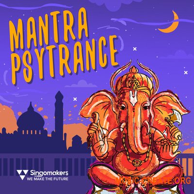 Singomakers Mantra Psytrance (WAV REX) - сэмплы Psytrance