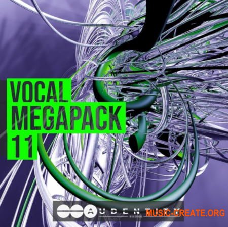 Audentity Records Vocal Megapack 11 (WAV) - вокальные сэмплы