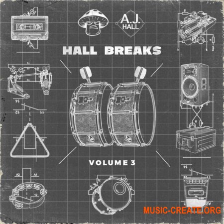 Shroom x AJ Hall Hall Breaks Vol.3 Sample Pack (WAV) - сэмплы ударных Hip Hop