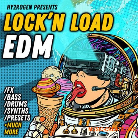 HY2ROGEN Lock N Load EDM (MULTIFORMAT) - сэмплы EDM