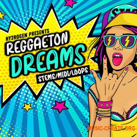 HY2ROGEN Reggaeton Dreams (MULTIFORMAT) - сэмплы Reggaeton