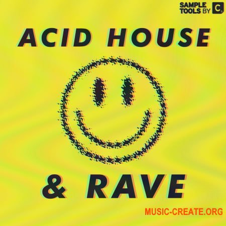 Sample Tools By Cr2 Acid House and Rave (WAV) - сэмплы Acid House, Rave, Melodic Techno, Jackin’, Tech House