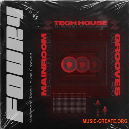 Four4 Mainroom Tech House Grooves (WAV, MiDi) - сэмплы Tech House