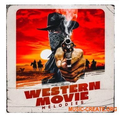 2Deep Western Movie Melodies (WAV) - кинематографические звуки дикого запада