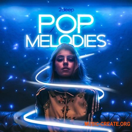 2Deep Pop Melodies