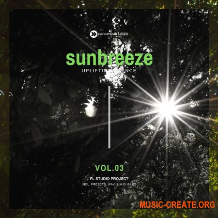 Nano Musik Loops Sunbreeze Vol 3 (MULTiFORMAT) - сэмплы Trance