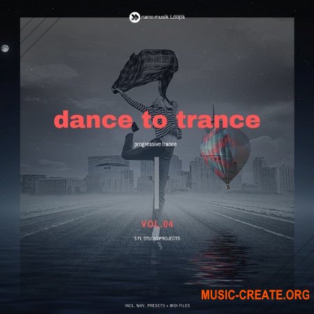 Nano Musik Loops Dance To Trance Vol 4 (MULTiFORMAT) - сэмплы Trance