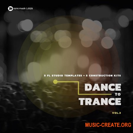 Nano Musik Loops Dance To Trance Vol 3 (MULTiFORMAT) - сэмплы Trance