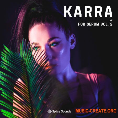 Splice Sounds KARRA for Serum Vol. 2