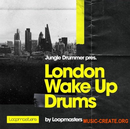 Loopmasters Jungle Drummer London Wake Up Drums (WAV) - сэмплы ударных Jungle
