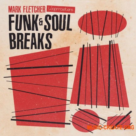 Loopmasters Mark Fletcher Funk and Soul Breaks (WAV, REX) - сэмплы ударных Funk, Soul, Hip Hop