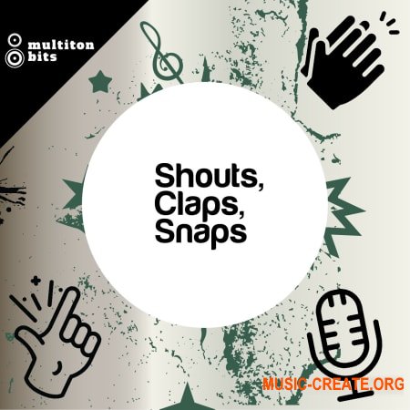 Multiton Bits Shouts, Claps, Snaps