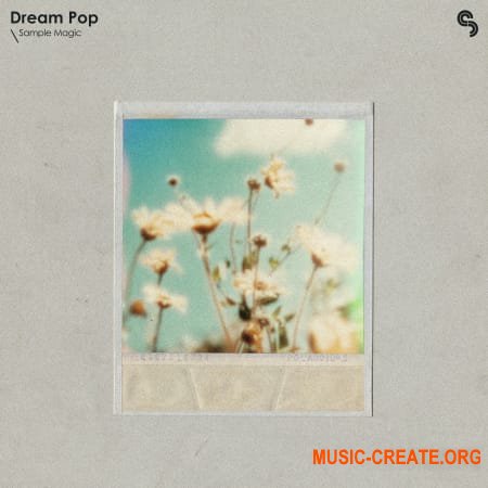 Sample Magic Dream Pop