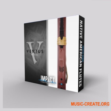 Impact Soundworks Ventus Native American Flutes KONTAKT
