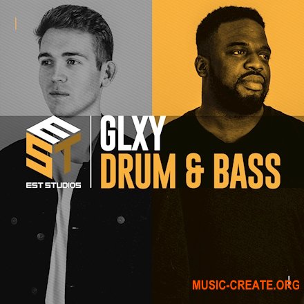 EST Studios GLXY Drum and Bass (MULTiFORMAT) - сэмплы Drum and Bass