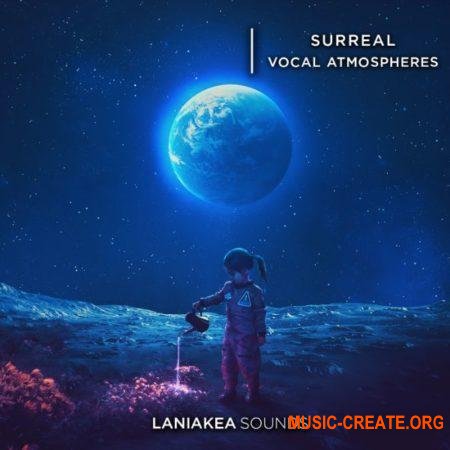 Laniakea Sounds Surreal Vocal Atmospheres WAV