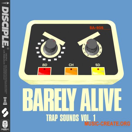 Disciple Samples Barely Alive Trap Sounds Vol. 1