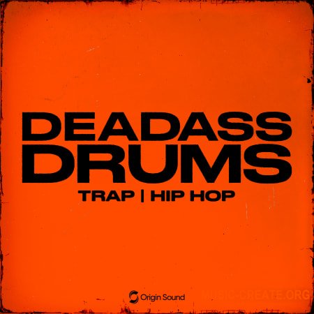 Origin Sound Deadass Drums WAV