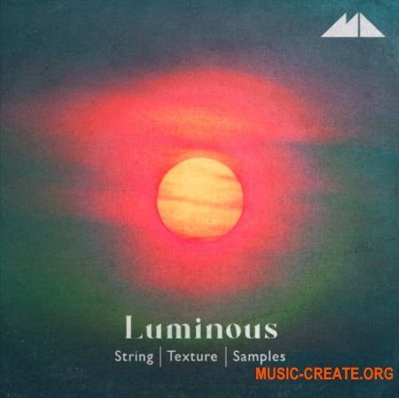 ModeAudio Luminous String Texture Samples (WAV) - сэмплы Ambient