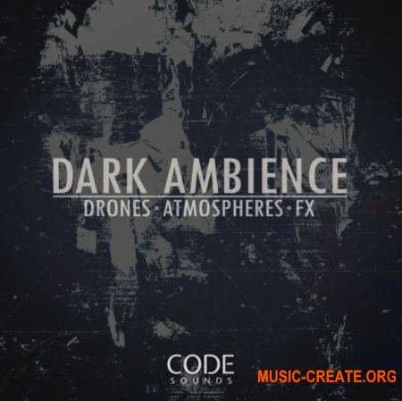 Code Sounds Dark Ambience (WAV) - сэмплы Ambient