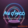 Samplestar Nu Disco Future Anthems Volume 3 (WAV MiDi) - сэмплы Nu Disco Samplestar Nu Disco Future Anthems Volume 3 (WAV MiDi) - сэмплы Nu Disco