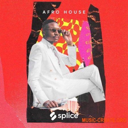 Splice Sessions Afro House (WAV) - сэмплы Afro House