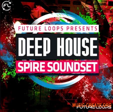 Future Loops Deep House Spire Soundset (Spire presets)