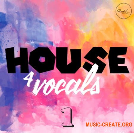 Roundel Sounds House 4 Vocals Vol 1 (WAV MIDI) - вокальные сэмплы
