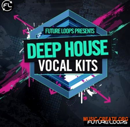 Future Loops Deep House Vocal Kits (WAV) - вокальные сэмплы