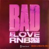 Origin Sound Bad At Love RnB Swag (WAV) - сэмплы RnB Origin Sound Bad At Love RnB Swag (WAV) - сэмплы RnB