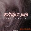 Samplestar Future RnB Visions Volume 3 (WAV MiDi) - сэмплы RnB, Chill Hop, Hip Hop Samplestar Future RnB Visions Volume 3 (WAV MiDi) - сэмплы RnB, Chill Hop, Hip Hop