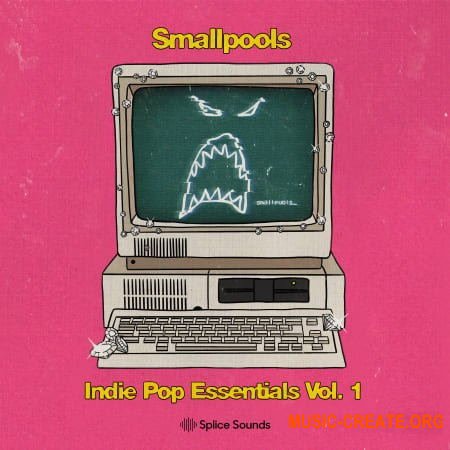 Splice Smallpools Indie Pop Essentials Vol. 1 (WAV) - сэмплы Indie Pop