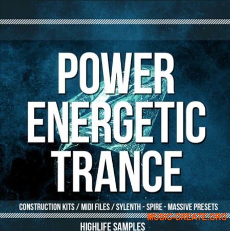HighLife Samples Power Energetic Trance (MULTiFORMAT) - сэмплы Trance