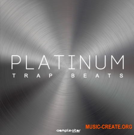Samplestar Platinum Trap Beats (WAV MiDi) - сэмплы Trap
