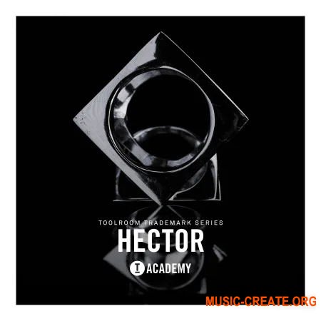 Toolroom Trademark Series Hector (WAV) - сэмплы Techno